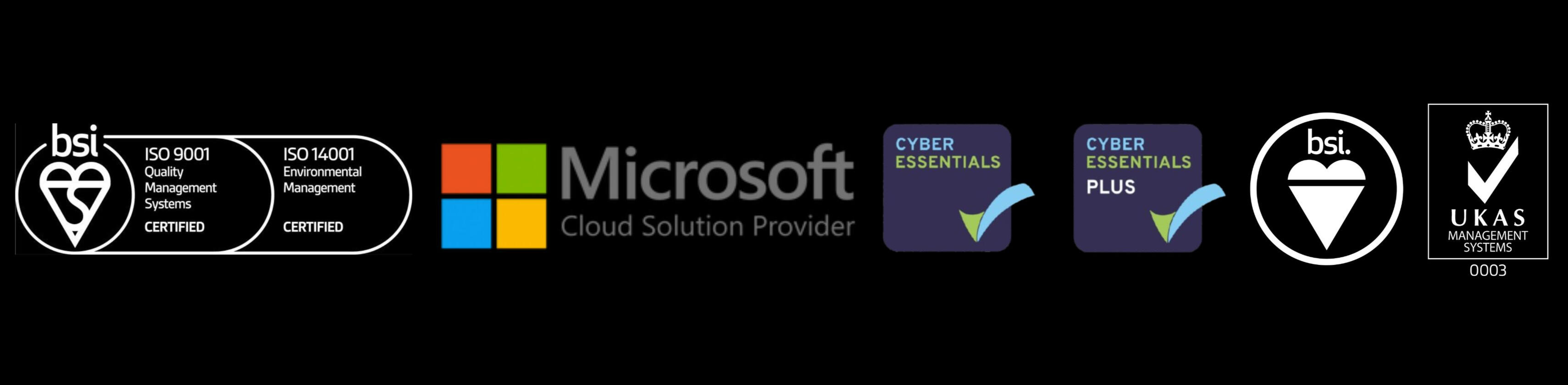 The certification logos of BSI & UKAS management systems, Microsoft Cloud Solutions Provider, Cyber essentials and cyber essentials plus, BSI ISO 9001 & ISO 14001